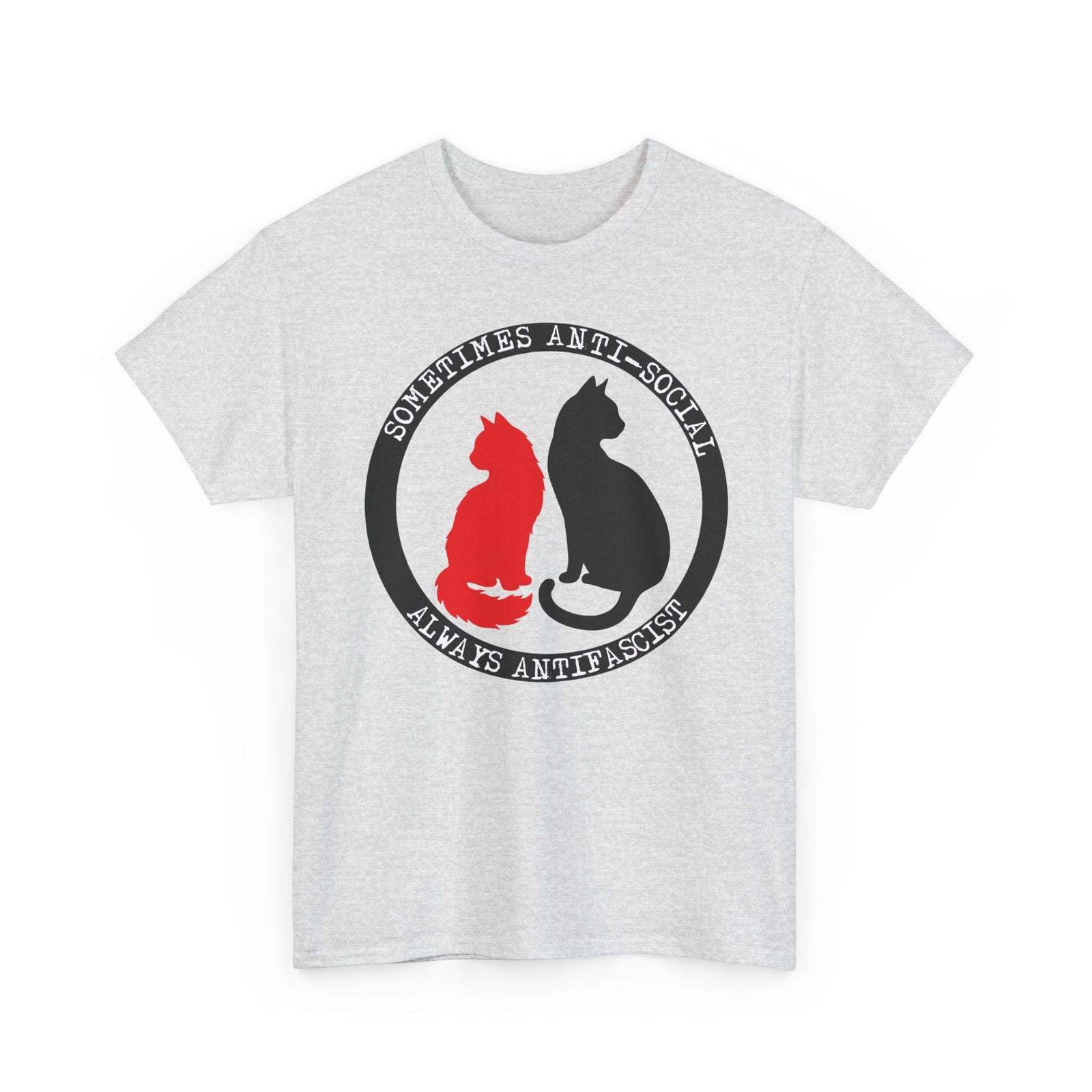 Sometimes Anti-Social, Always Antifascist T-Shirt