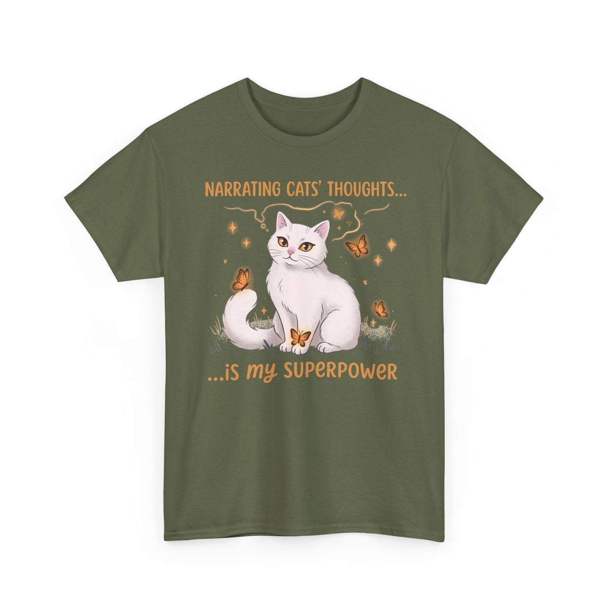 Narrating Cats' Thoughts T-Shirt — "My Superpower" Cat Lover Tee