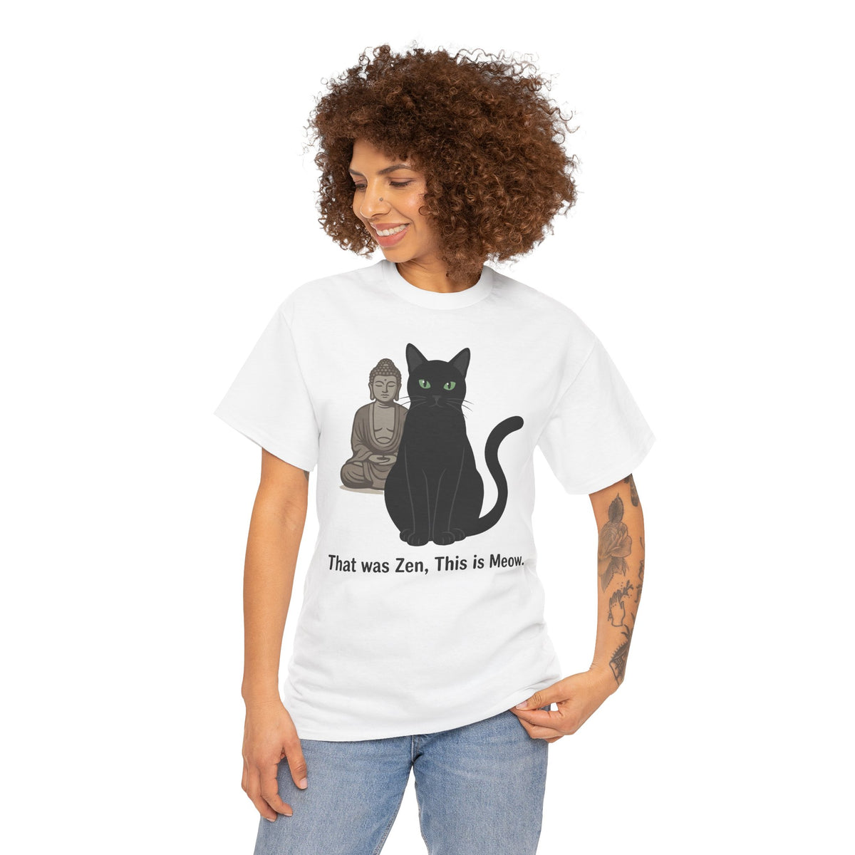 Zen Cat T‑Shirt — "That was Zen, This is Meow" Funny Buddhist Cat Tee