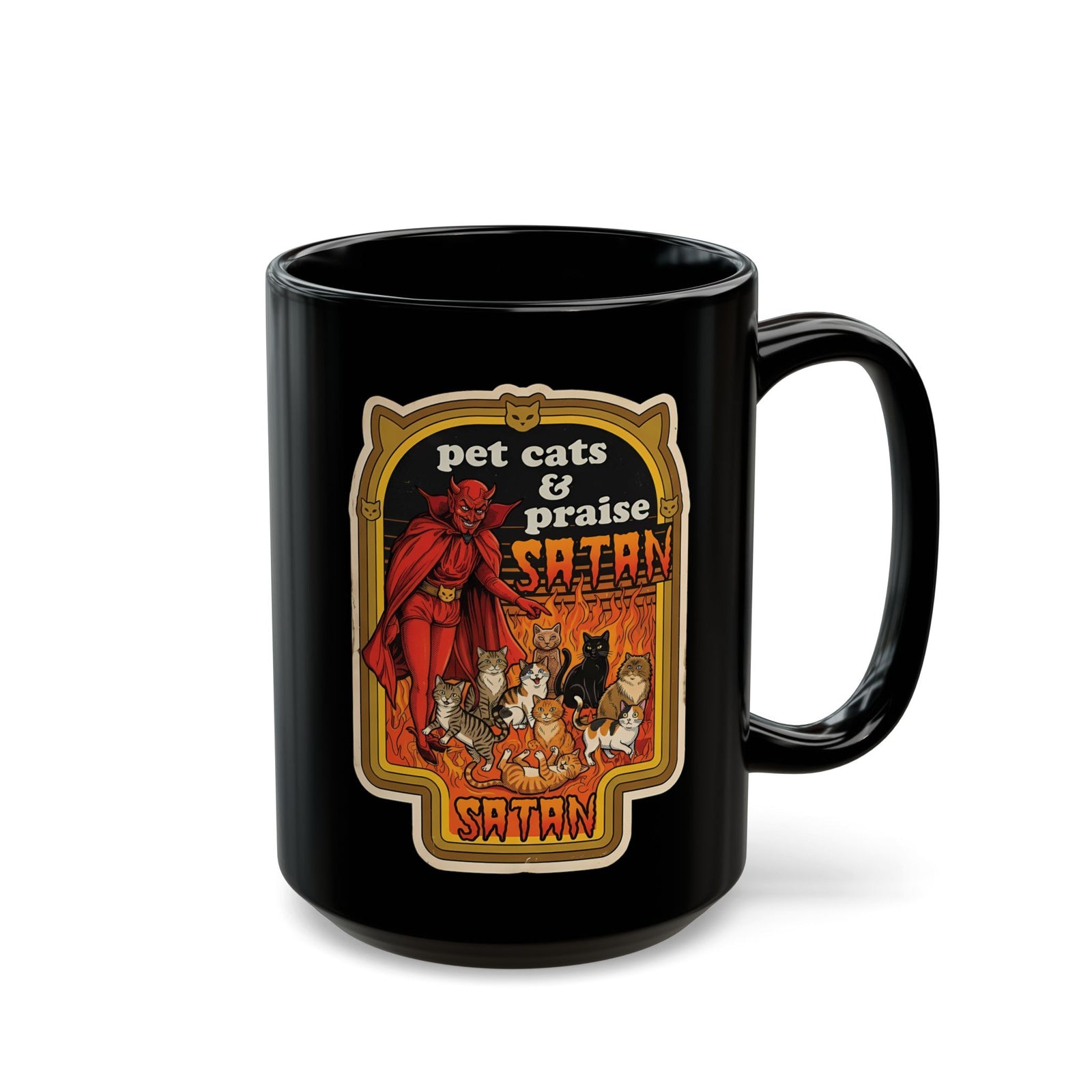 Pet Cats and Praise Satan Black Mug — Gothic Cat Lover Mug