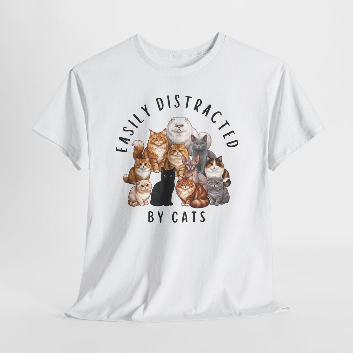 Easily Distracted By Cats T-Shirt — Funny Multi-Breed Cat Lover Tee