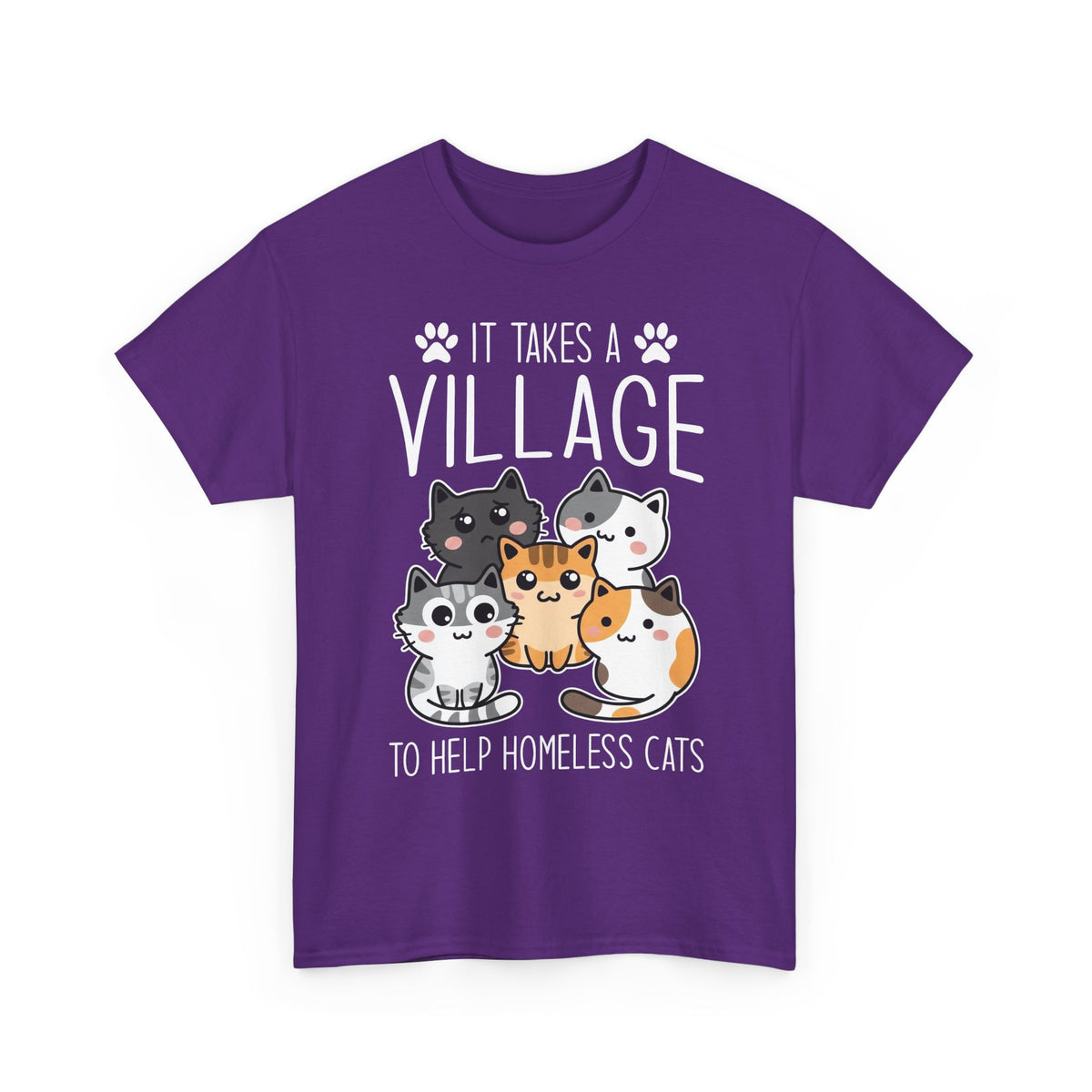 It Takes a Village to Help Homeless Cats T-Shirt