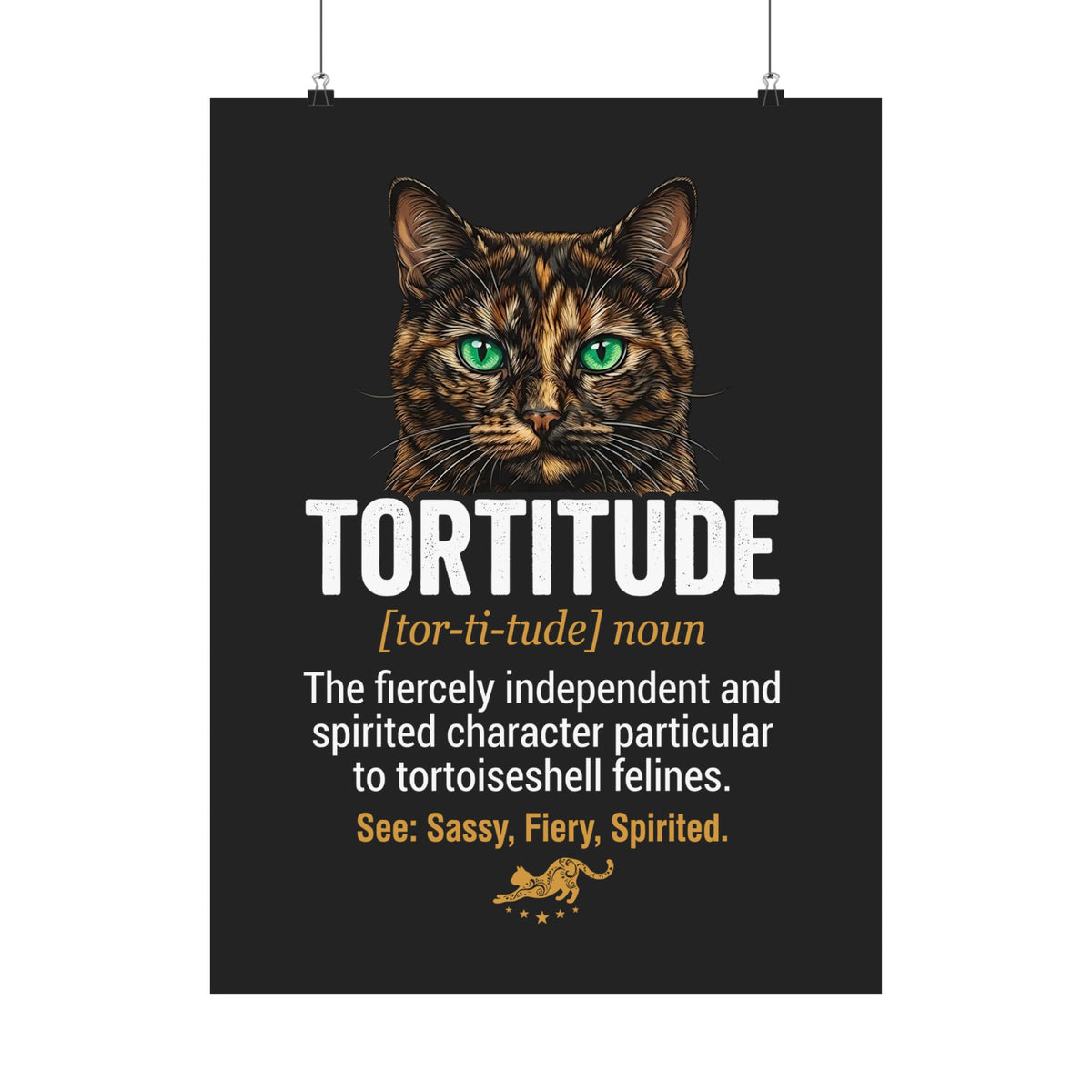 Tortoiseshell 'Tortitude' Poster