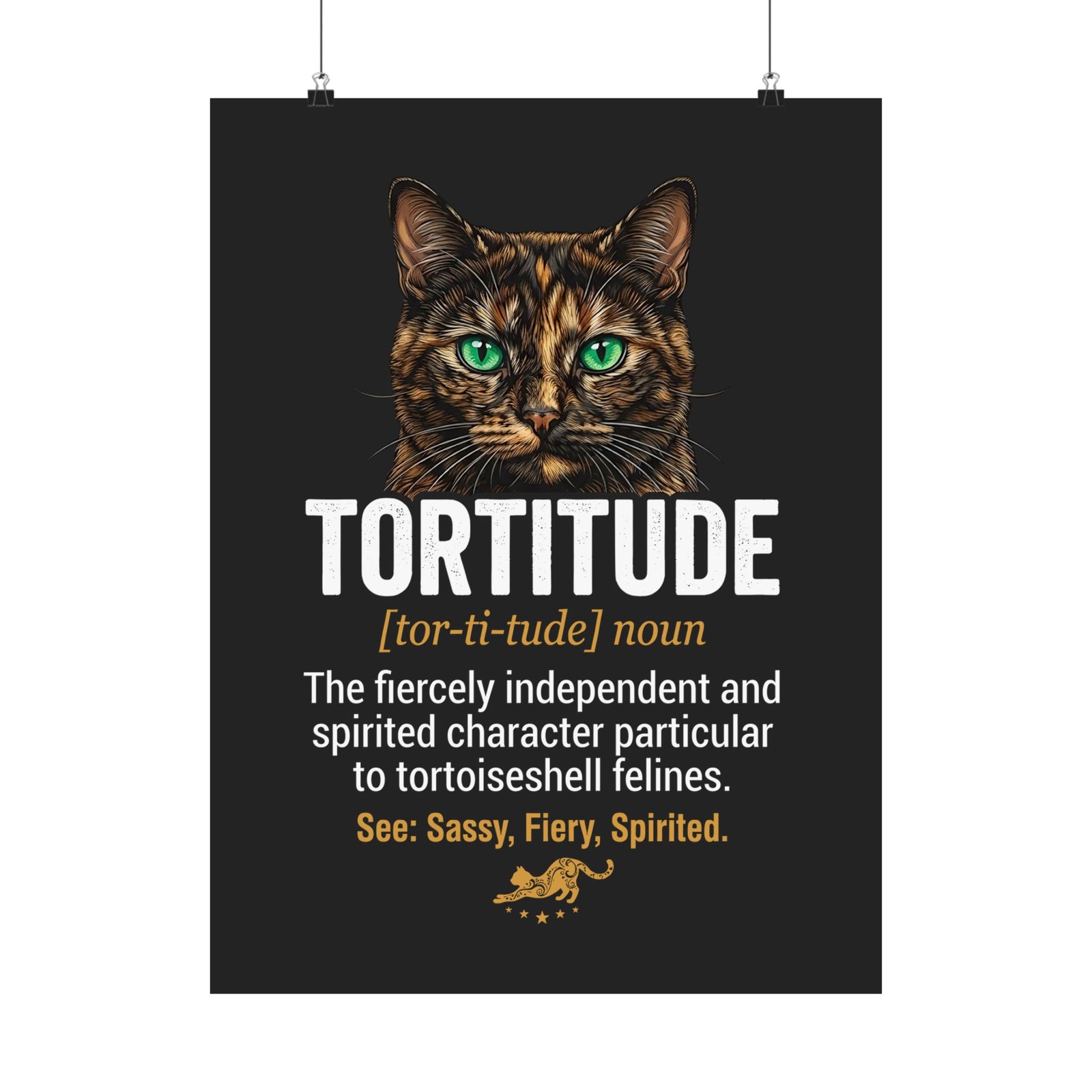 Tortoiseshell 'Tortitude' Poster