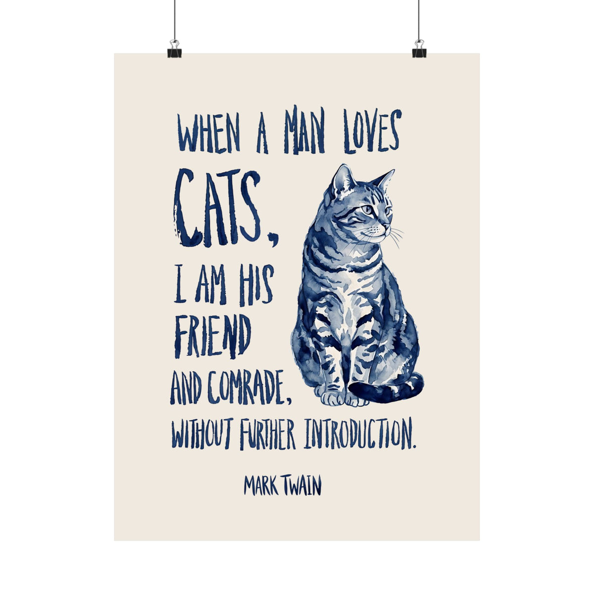 "When a Man Loves Cats" Graphic Poster — Funny Cat Lover Poster
