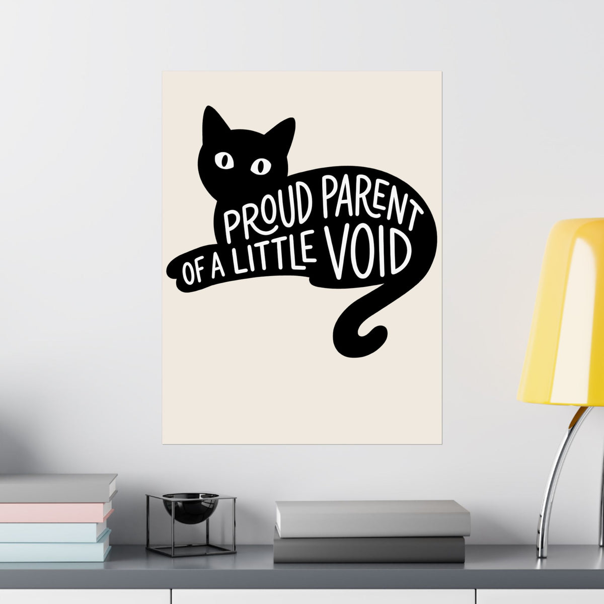 Proud Parent of a Little Void Poster