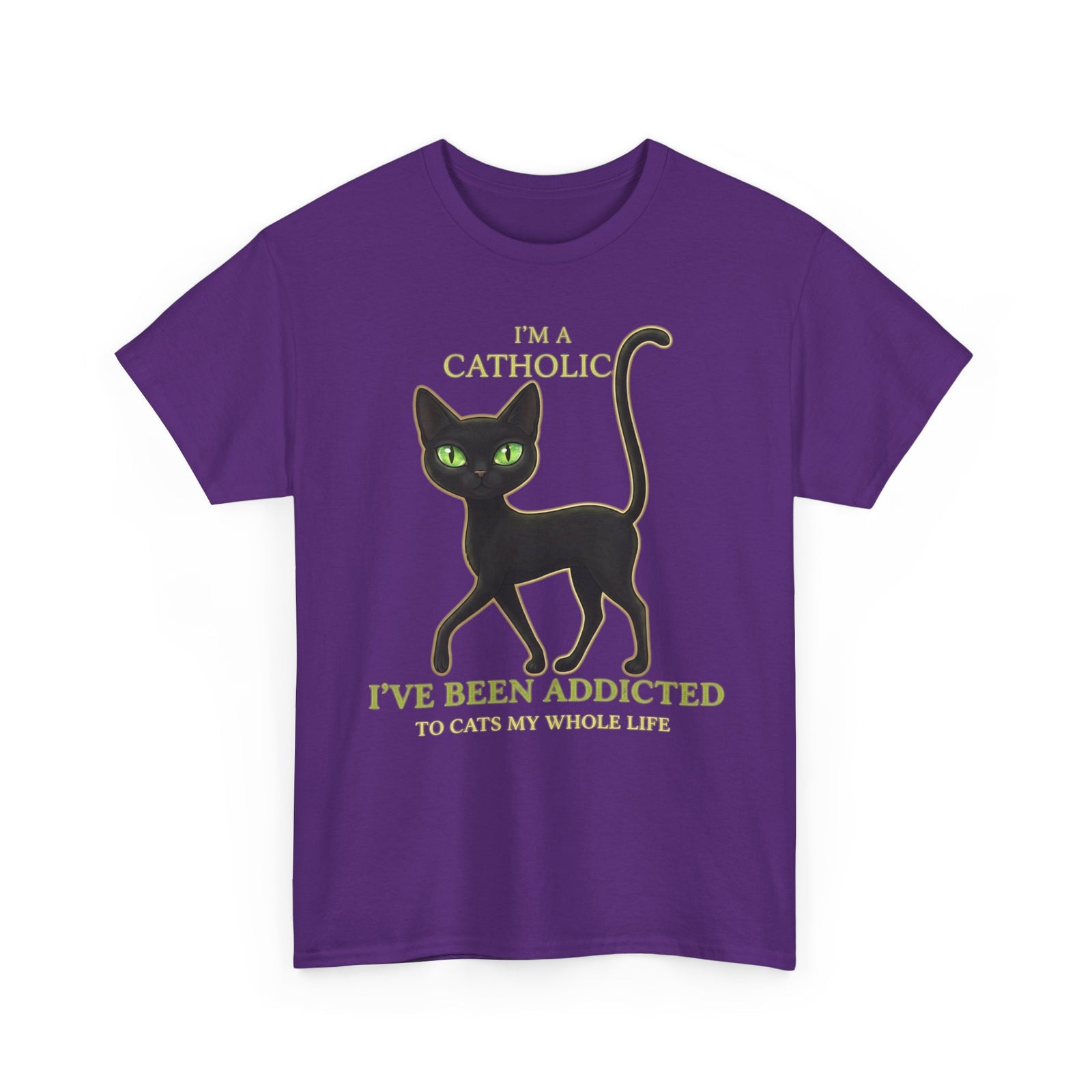 Catholic Addicted to Cats T-Shirt — I'm a Catholic Addicted to Cats Tee