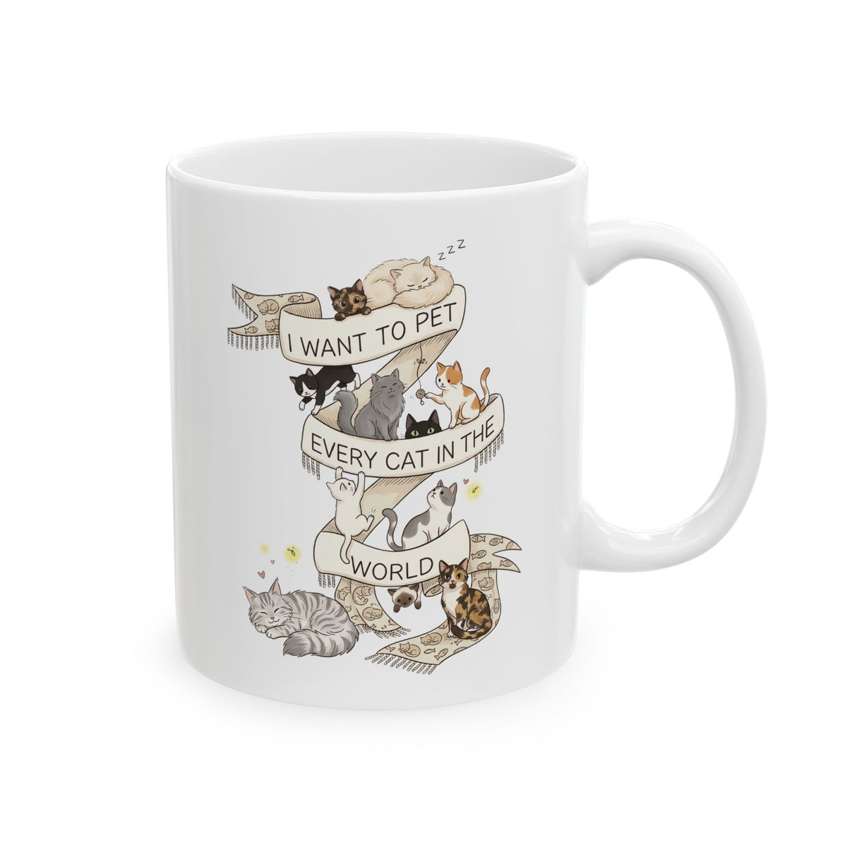 I Want to Pet Every Cat in the World Ceramic Mug — Cat Lover Mug