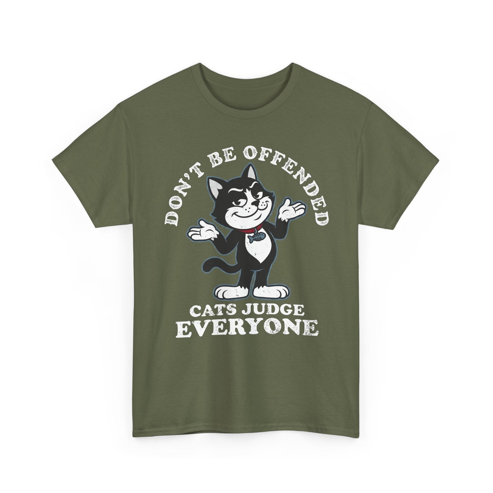 Don't Be Offended, Cats Judge Everyone Vintage Cat Graphic Tee