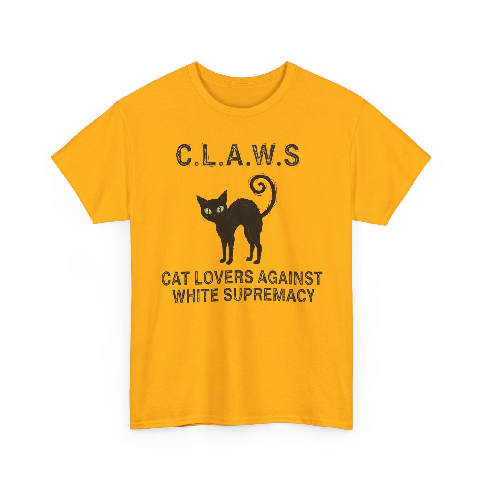 Anti-White Supremacy Cat Shirt — “Claws: Cat Lovers Against White Supremacy” Tee