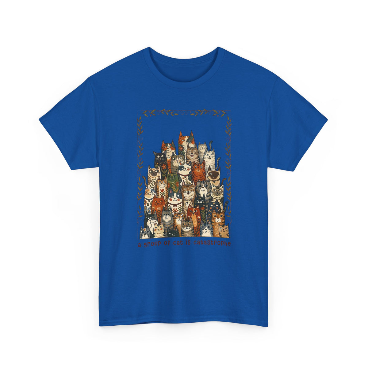 'A Group of Cats Is Catastrophe' T-Shirt — Funny Cat Lover Tee