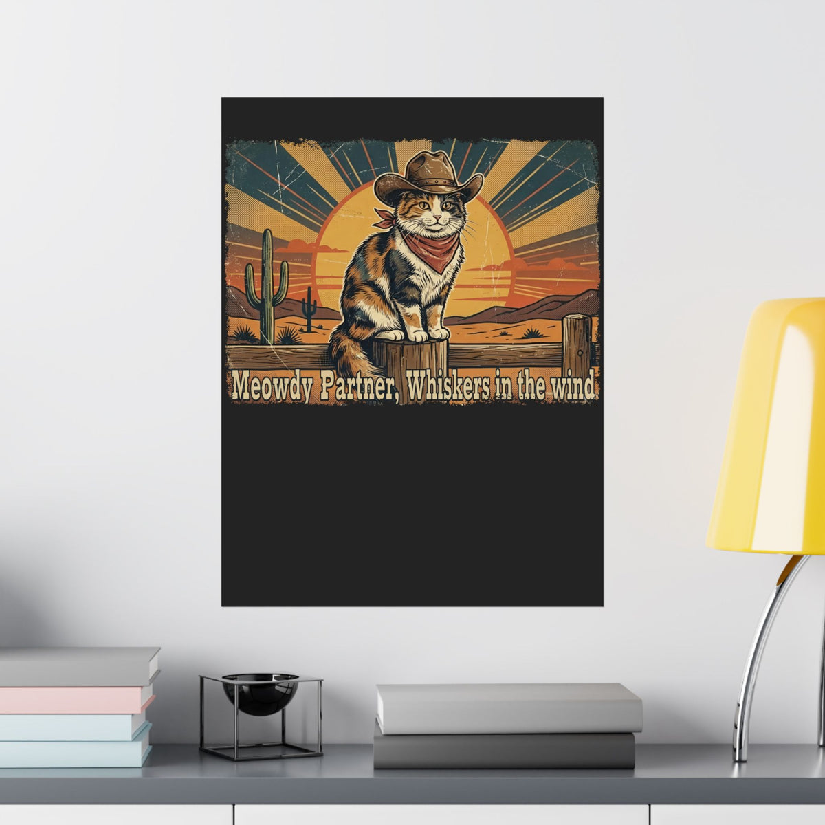 Meowdy Partner Poster — Cute Cat Cowboy Graphic Poster