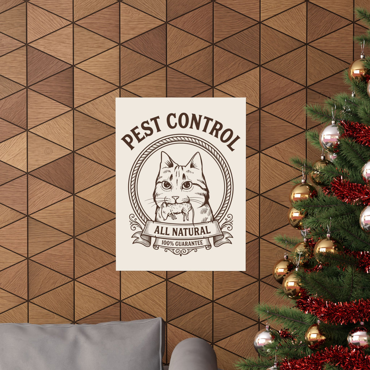 All Natural Pest Control – Funny Cat Poster