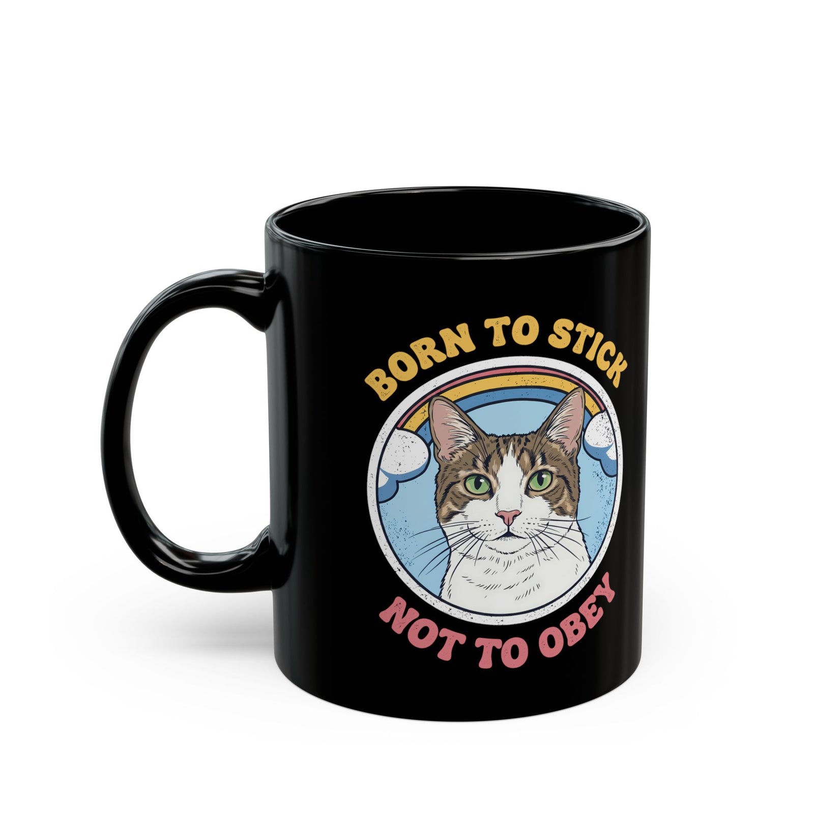 Born To Stick Not To Obey Black Mug — Retro Rainbow Cat Graphic Mug