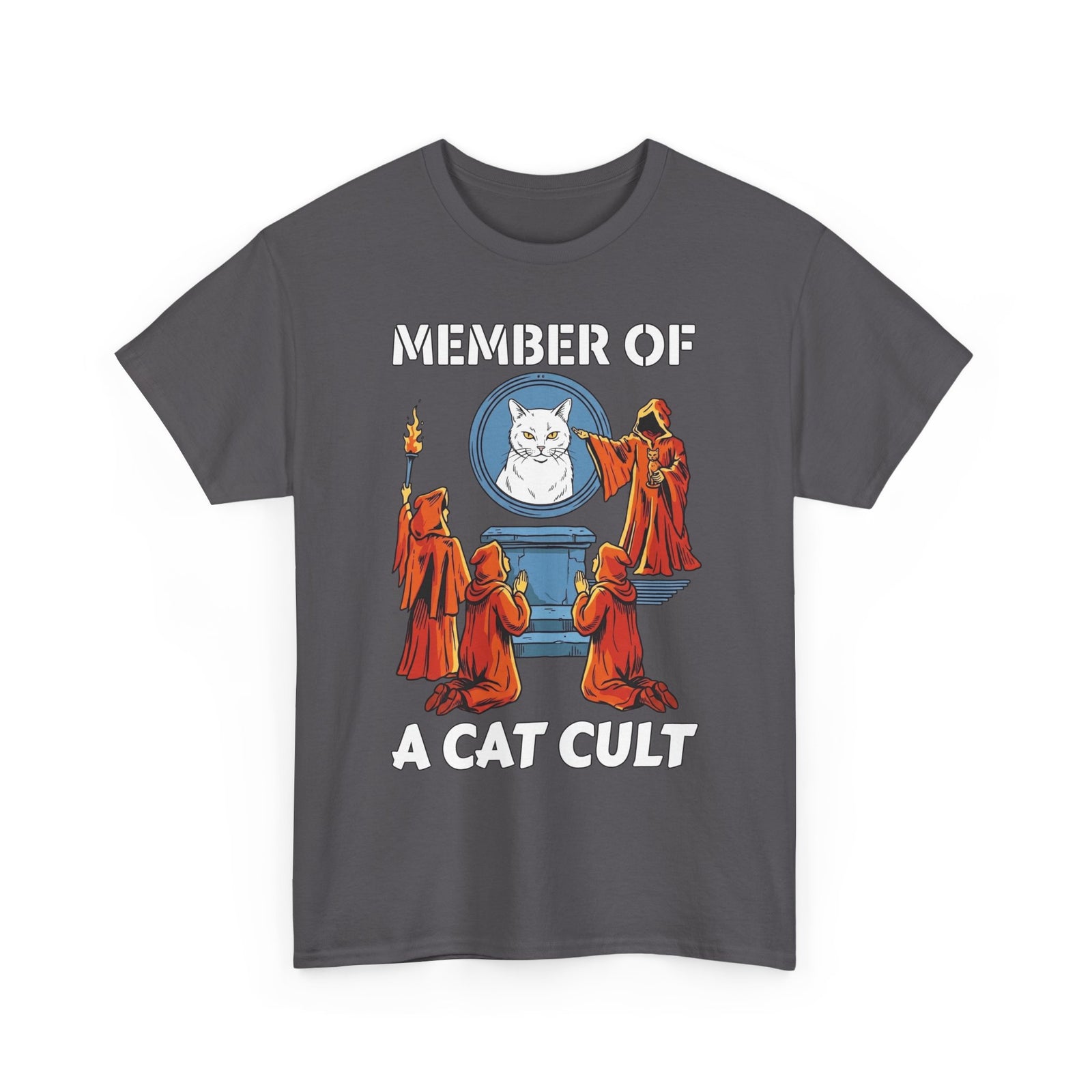 Member of a Cat Cult T-Shirt — Funny Cat Lover Tee