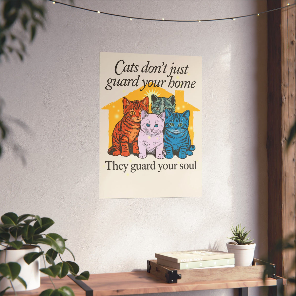 Cats Don't Just Guard Your Home Poster — Funny Cat Lover Poster