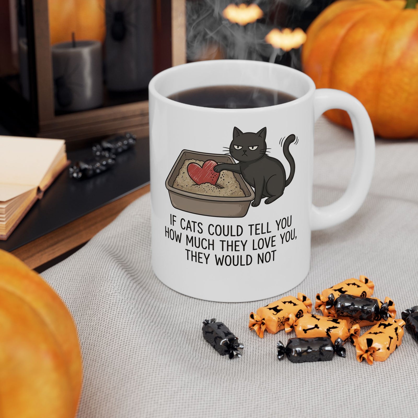 Cat Love T‑Mug — "If Cats Could Tell You How Much They Love You, They Would Not"
