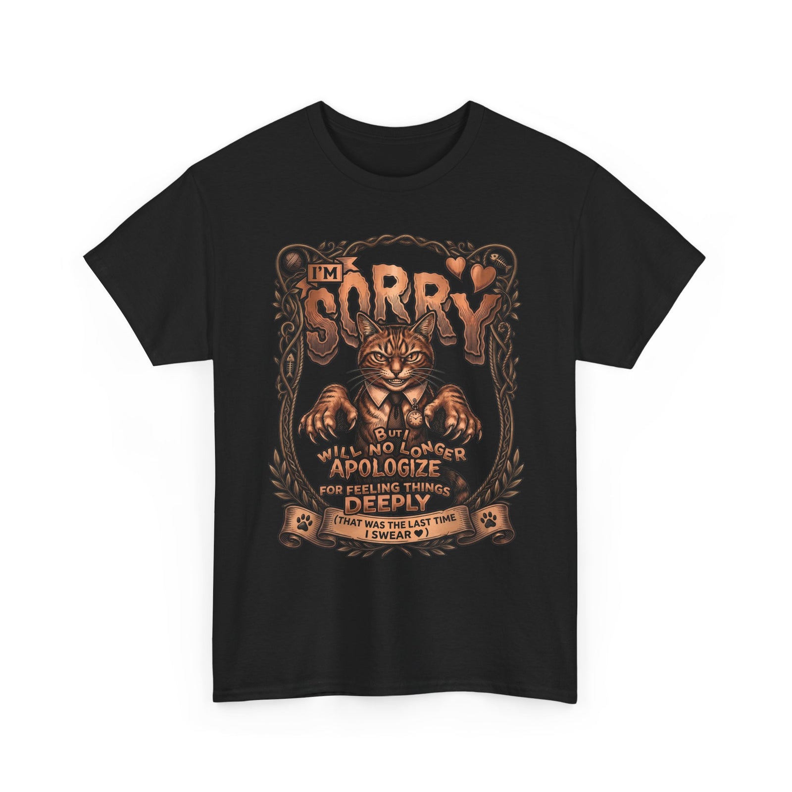 I'm Sorry But Will No Longer Apologize Tabby Cat Shirt — Funny Sarcastic Quote T-Shirt