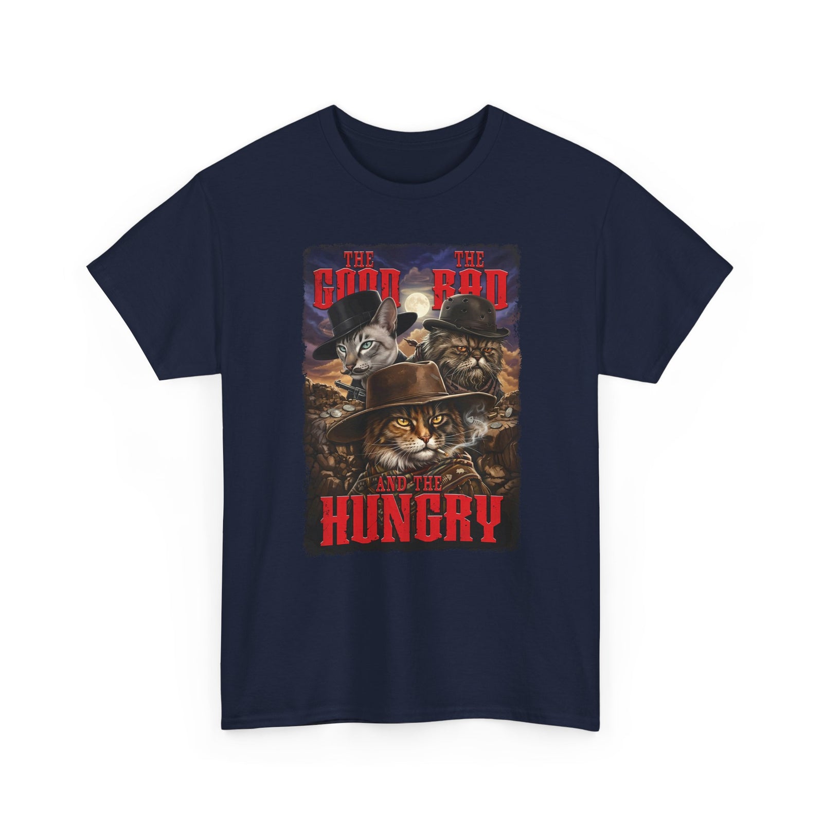 The Good The Bad The Hungry — Cat Parody T-Shirt