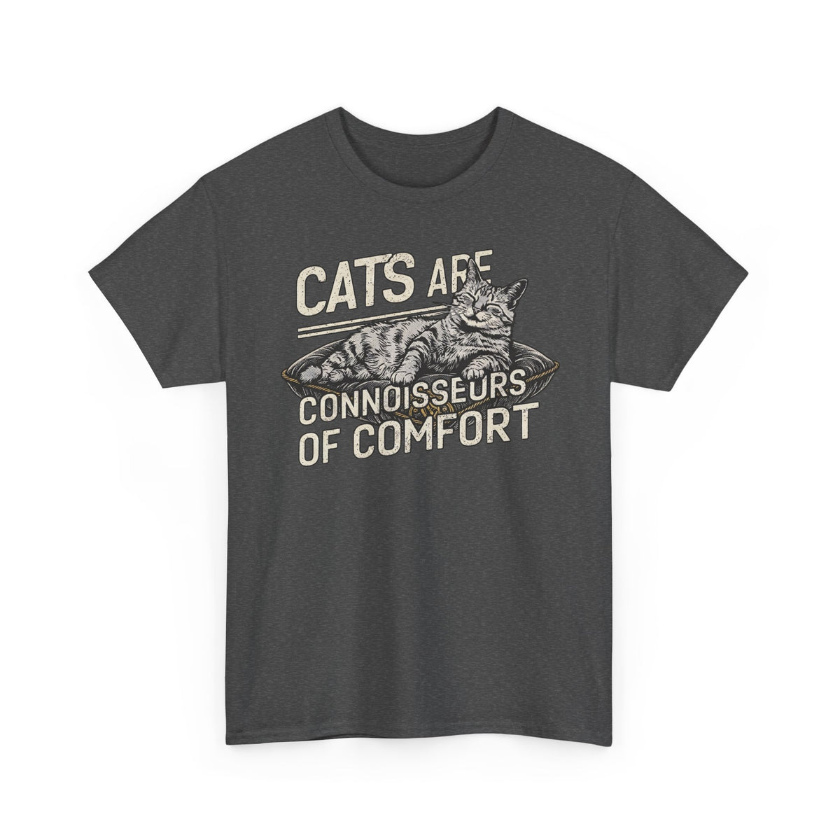Cats Are Connoisseurs of Comfort T-Shirt