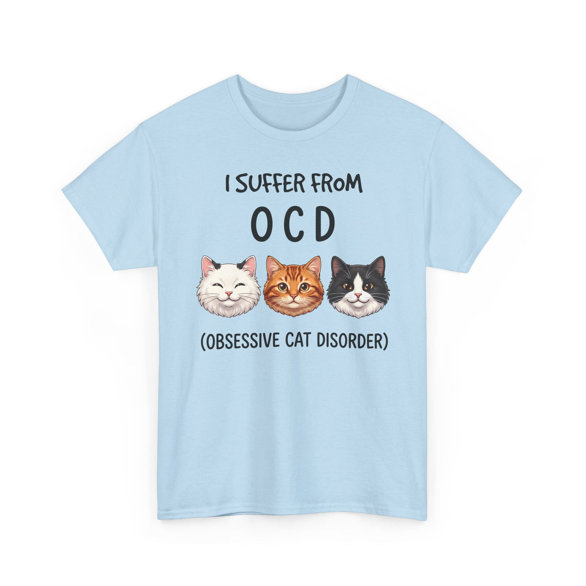 I Suffer From OCD Obsessive Cat Disorder T-Shirt — Funny Pet Lover Tee