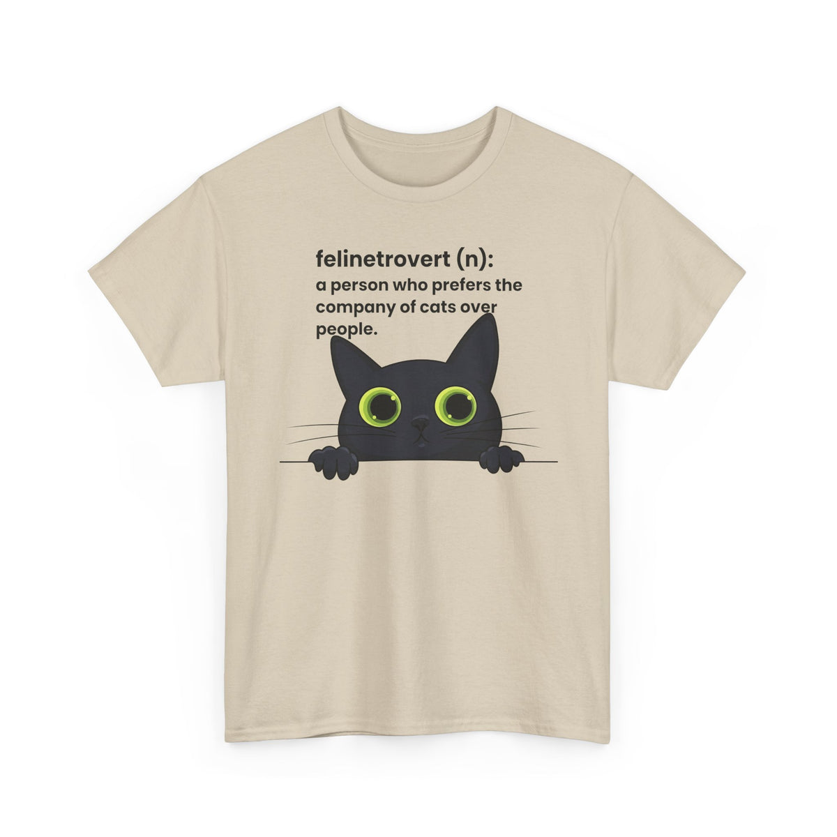 Feline-trovert Cat Lover T-Shirt – "felinetrovert (n): a person who prefers the company of cats over people"