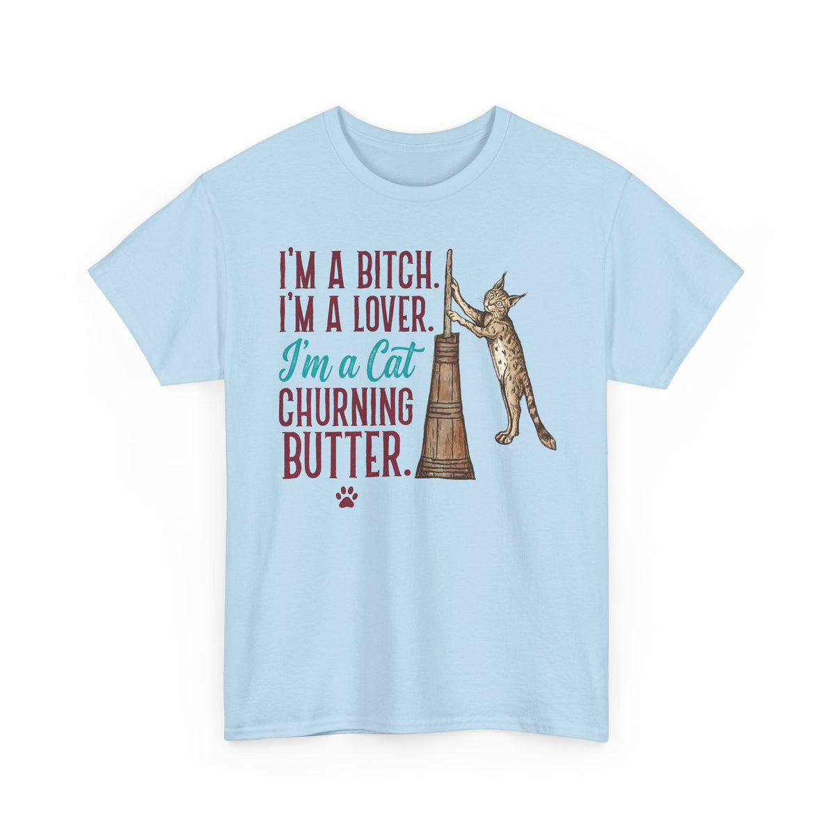 “I'm a Cat Churning Butter” T-Shirt — Funny Whimsical Cat Tee