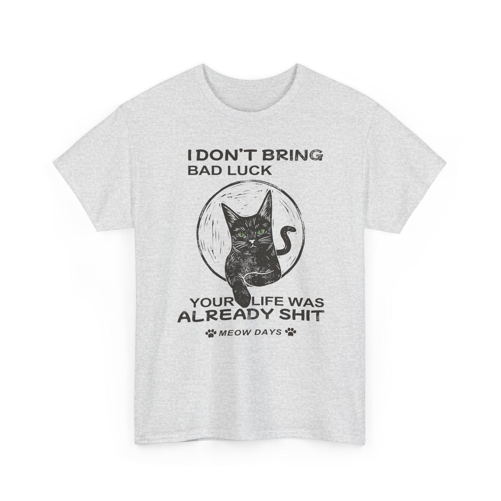Black Cats Don't Bring Bad Luck T-Shirt — Cute Witchy Cat Tee for Cat Lovers