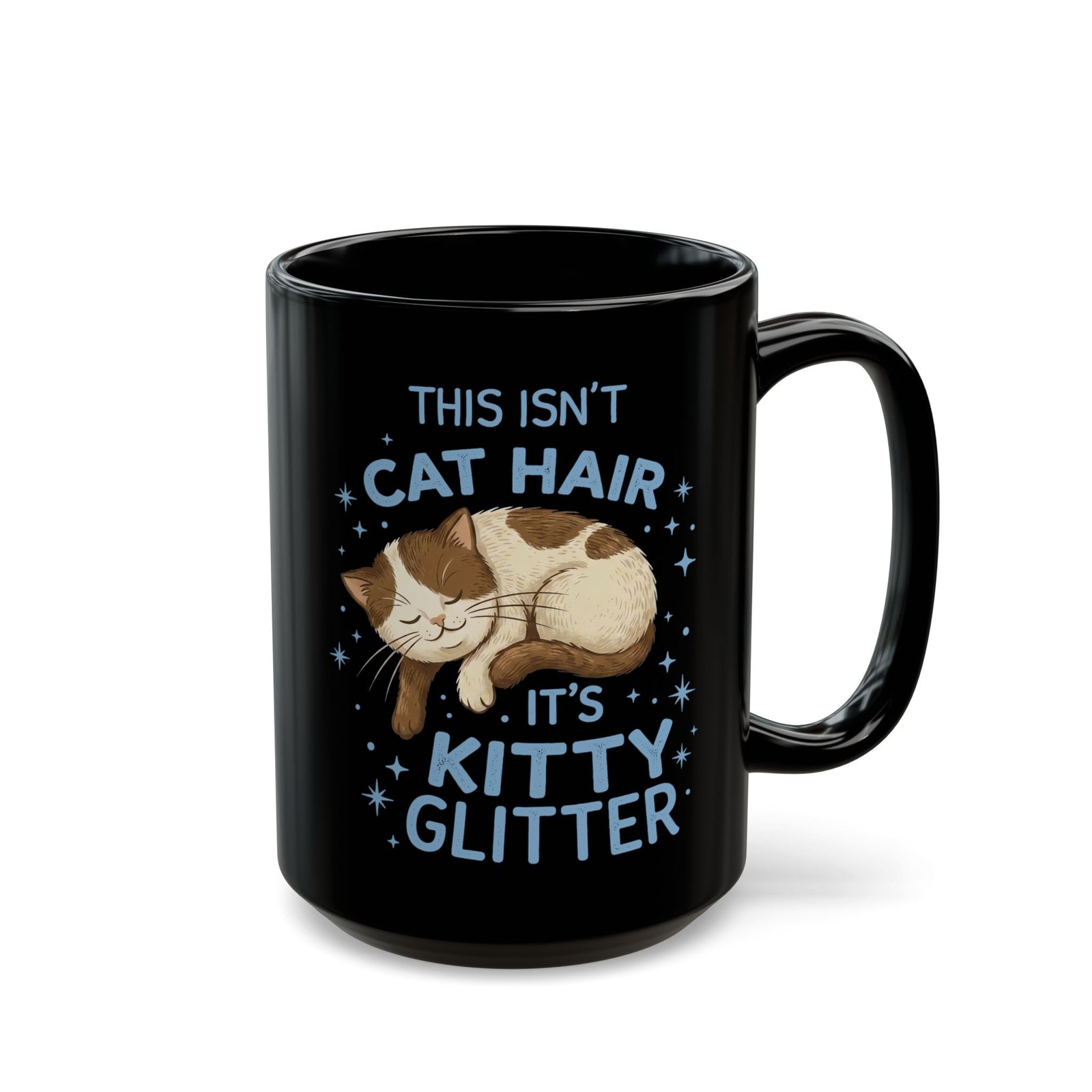 Kitty Glitter Black Mug — "This Isn't Cat Hair" Cat Lover Mug
