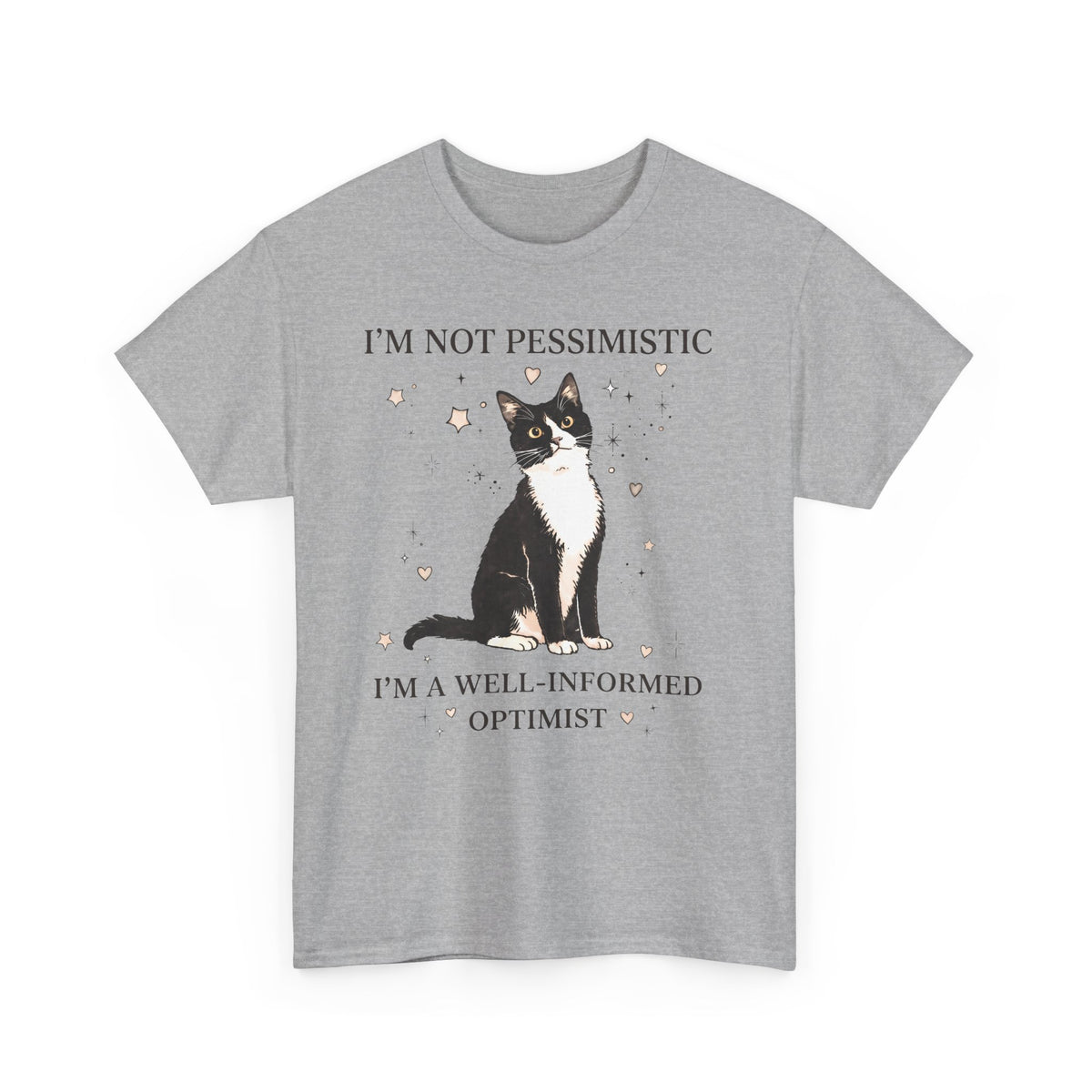 Well-Informed Optimist Tuxedo Cat T-Shirt — Funny Sarcastic Feline Graphic Tee