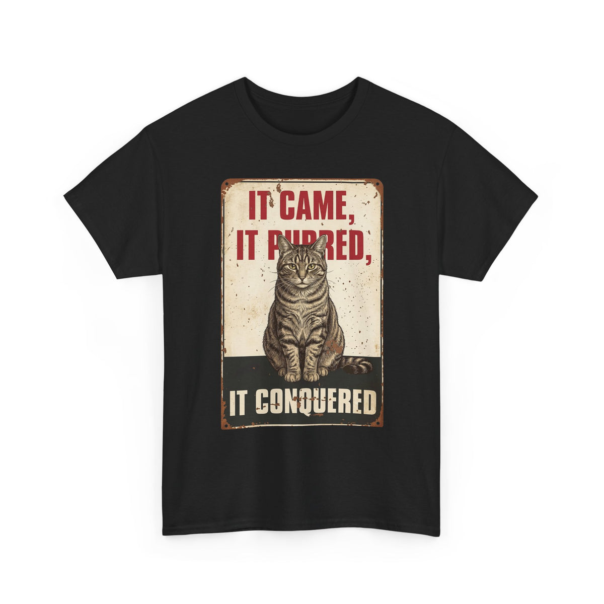 Cat T-Shirt 'It Came, It Purred, It Conquered' Vintage Cat Graphic Tee