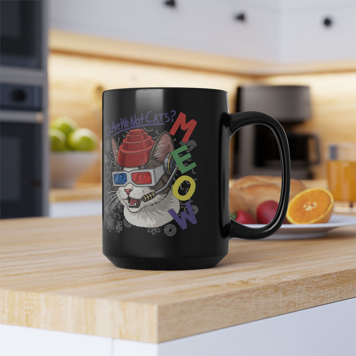 Meow Are We Not Cats Black Mug