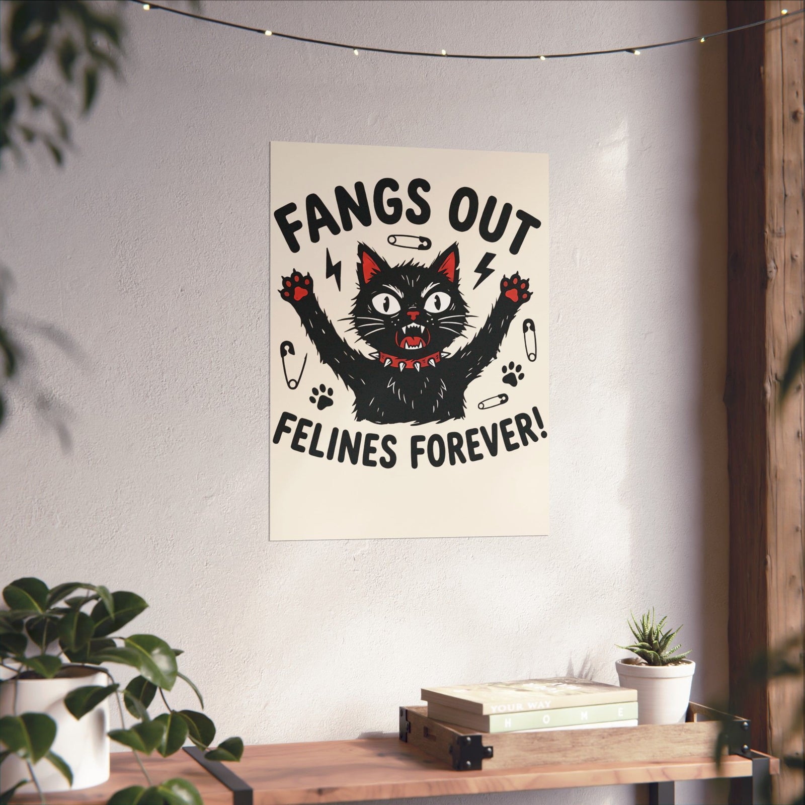Fangs Out Felines Forever Poster — Cat Lover Graphic T‑Poster