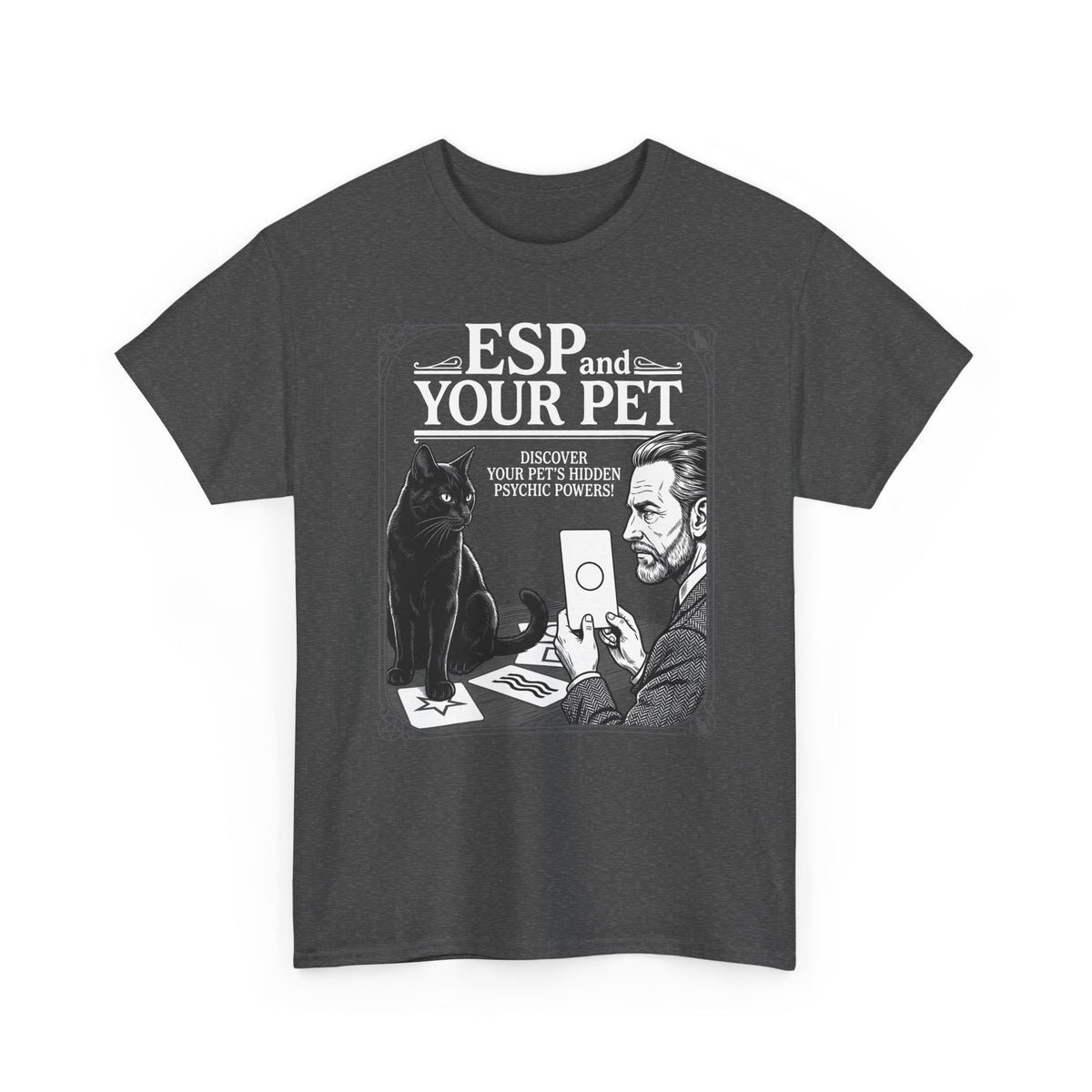 ESP & Your Pet Cat T-Shirt — Psychic Cat Lover Tee