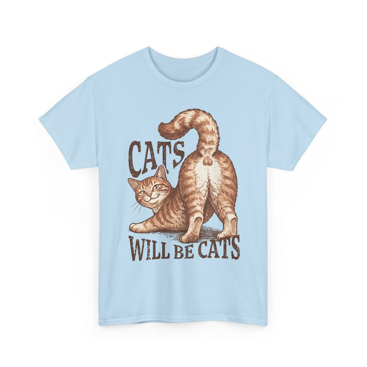 Cats Will Be Cats T-Shirt — Funny Retro Ginger Cat Tee for Cat Lovers