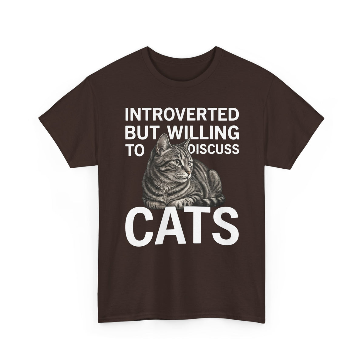 Introverted But Willing to Discuss Cats T-Shirt