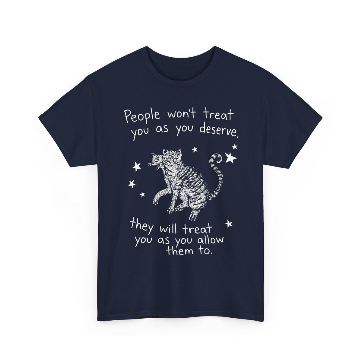 Two-Headed Tabby Cat T-Shirt — "People Won't Treat You As You Deserve" Gothic Woodcut Tee
