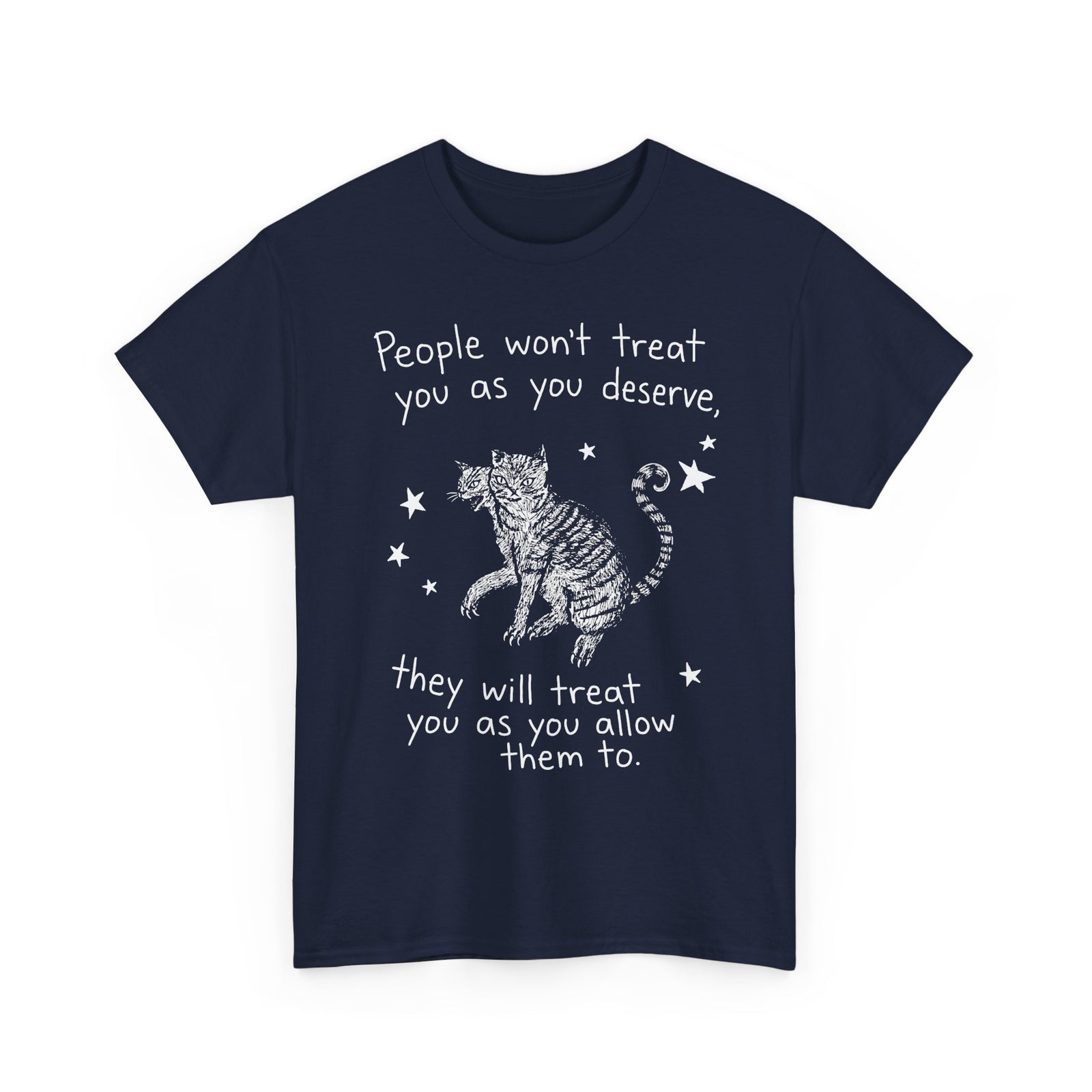 Two-Headed Tabby Cat T-Shirt — "People Won't Treat You As You Deserve" Gothic Woodcut Tee