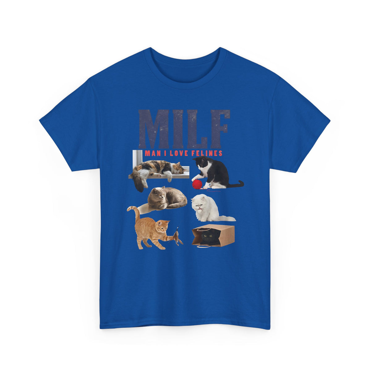 MILF 'Man I Love Felines' T-Shirt – Funny Cat Lover Tee