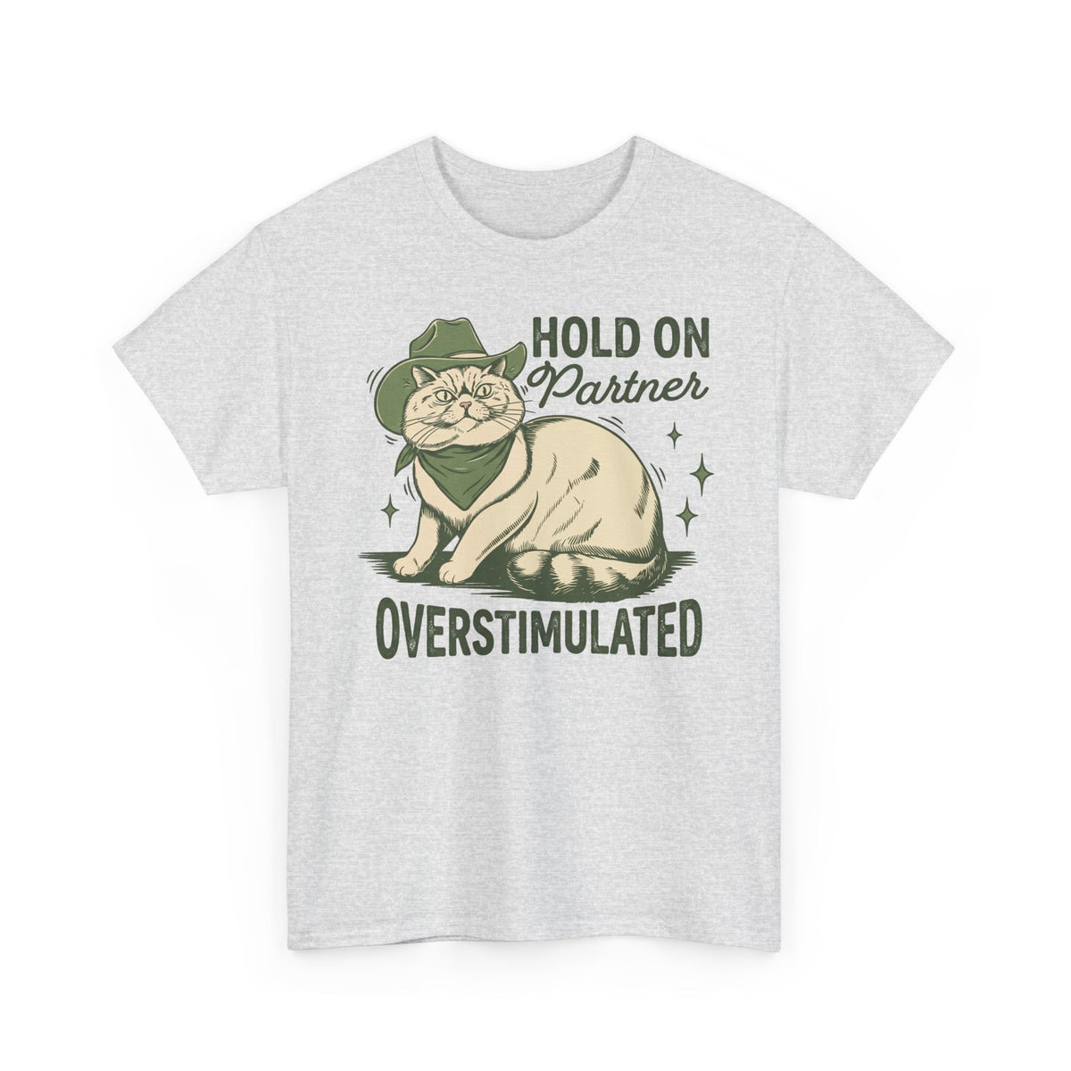 Hold On Partner Overstimulated Cat Tee — Funny Cowgirl Cat Graphic T-Shirt