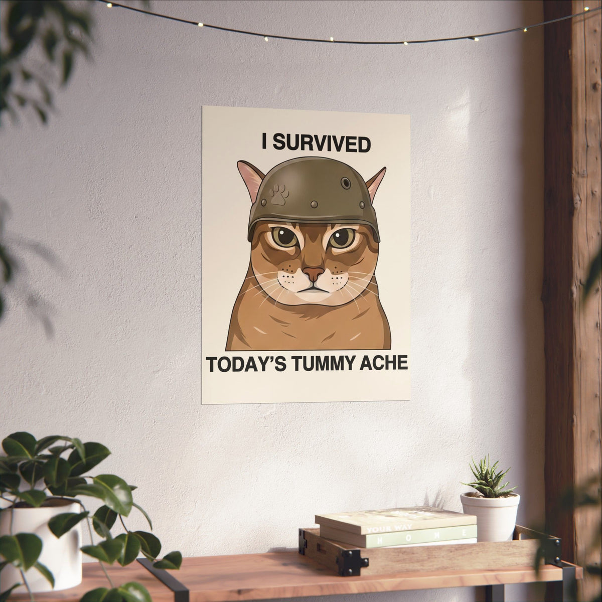 I Survived Today's Tummy Ache Poster — Funny Novelty Poster for Moms, Kids & Caregivers