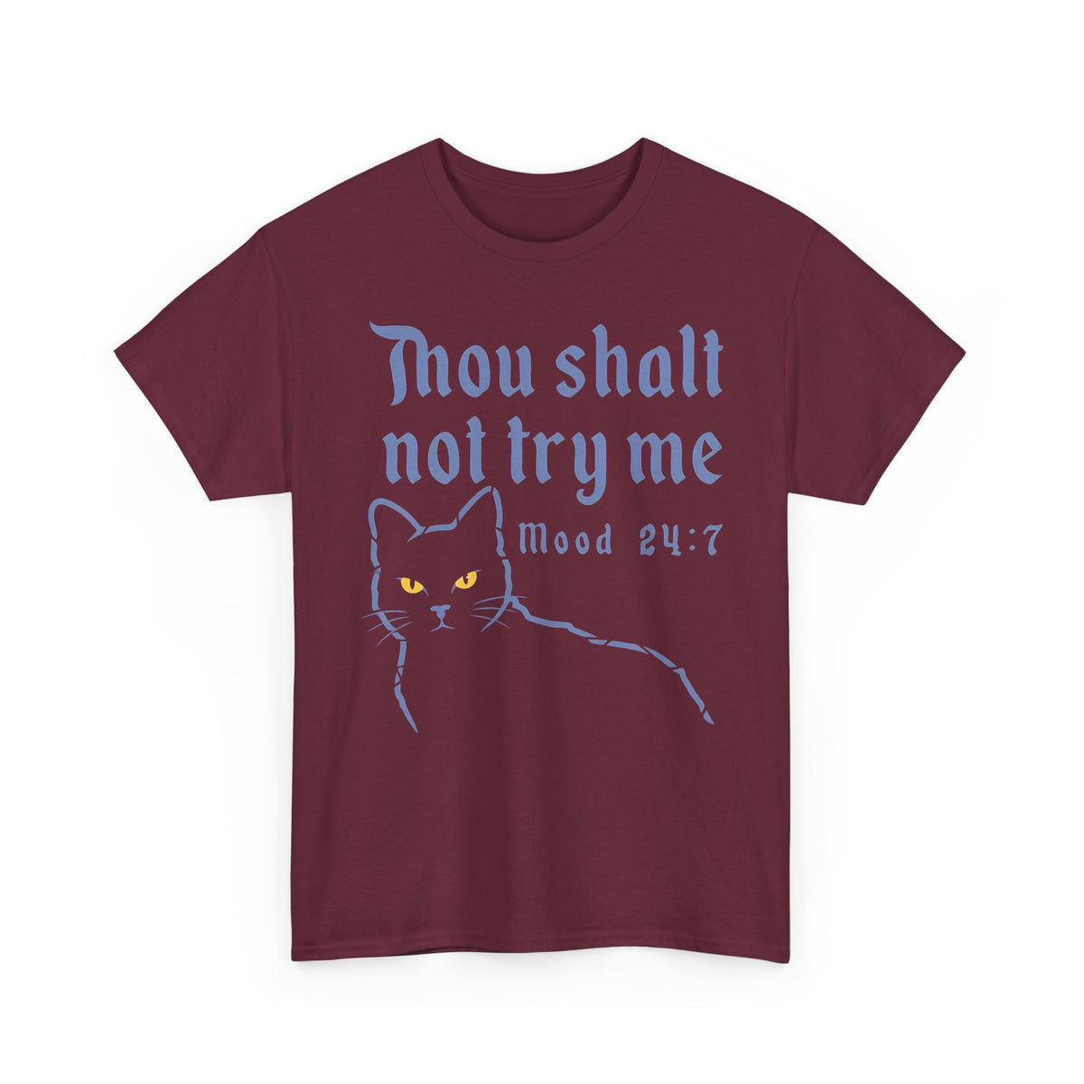 Thou Shalt Not Try Me Cat T-Shirt Graphic Tee