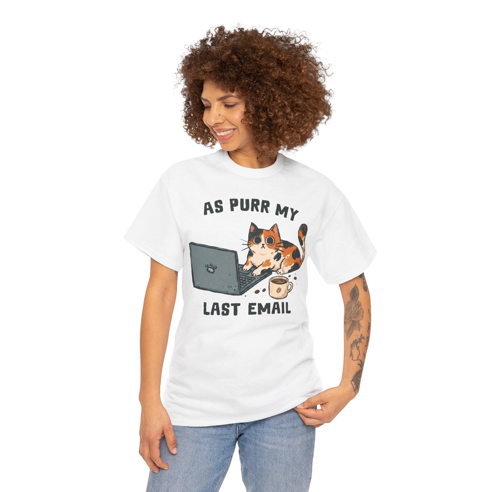 As Purr My Last Email T-Shirt — Funny Office Humor Calico Cat Tee