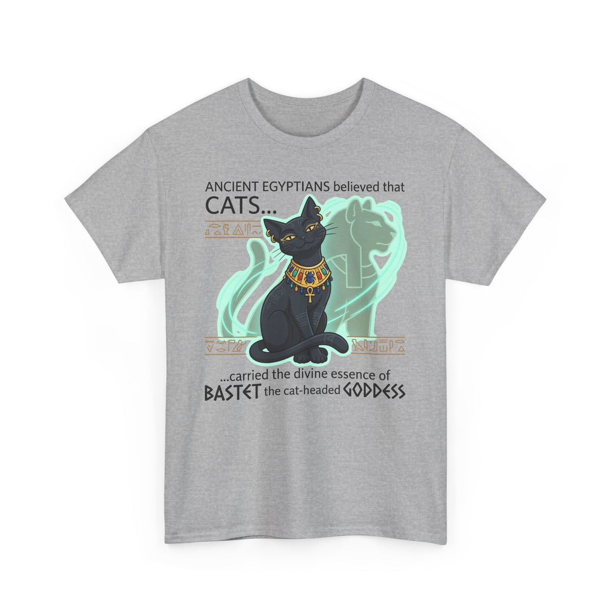 Ancient Egyptian Cat Tee — "Cats... carried the divine essence of Bastet"