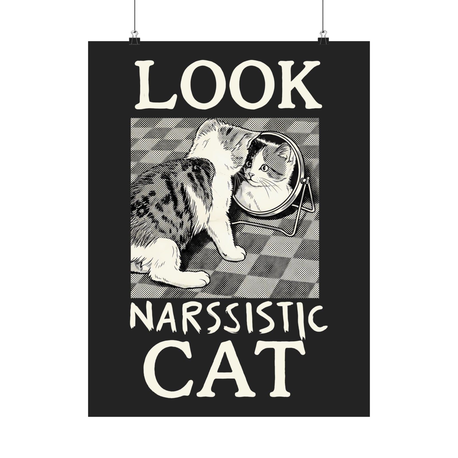 Look Narssistic Cat Poster — Funny Mirror Reflection Tabby Poster