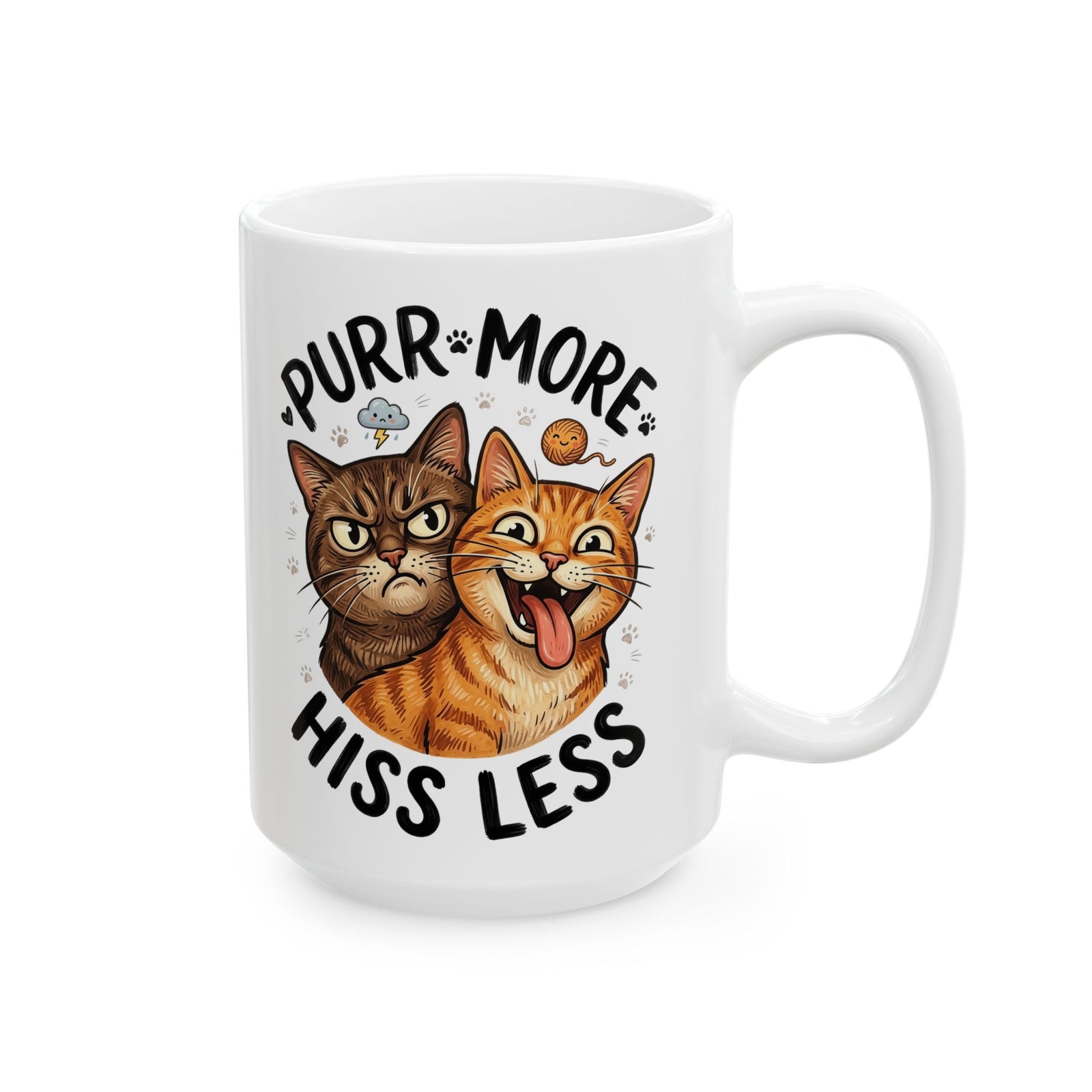 Purr More Hiss Less Cat Ceramic Mug