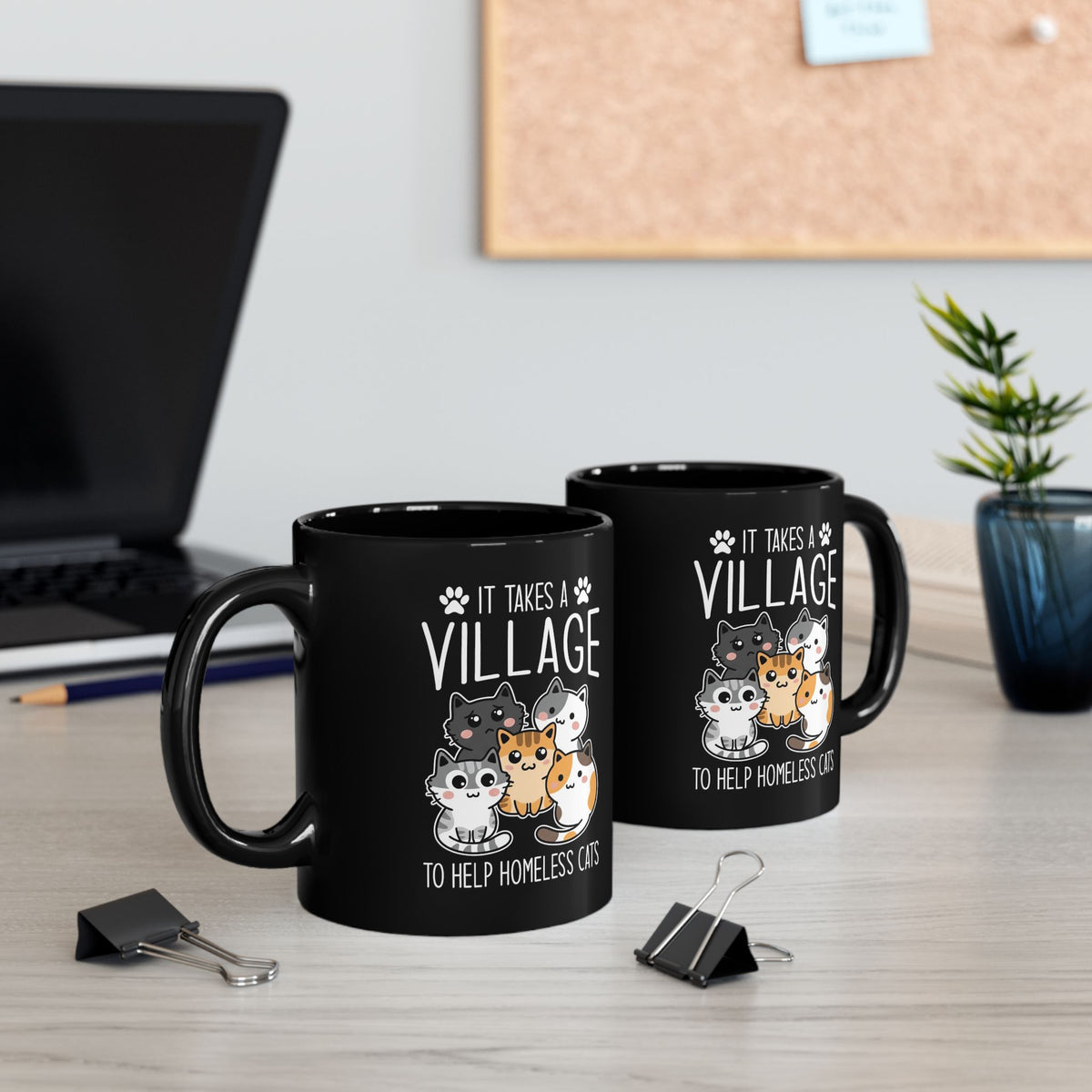 It Takes a Village to Help Homeless Cats Black Mug