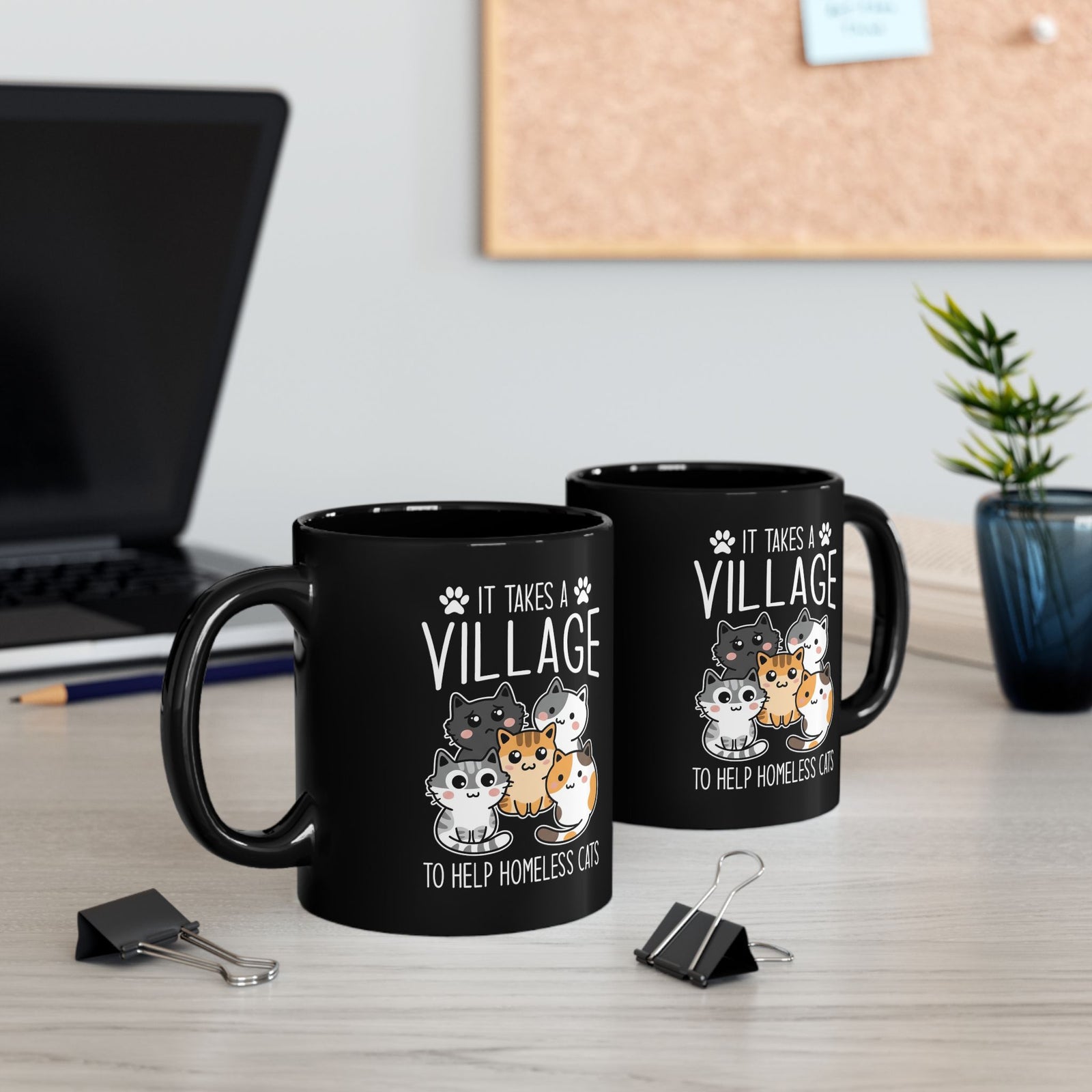 It Takes a Village to Help Homeless Cats Black Mug