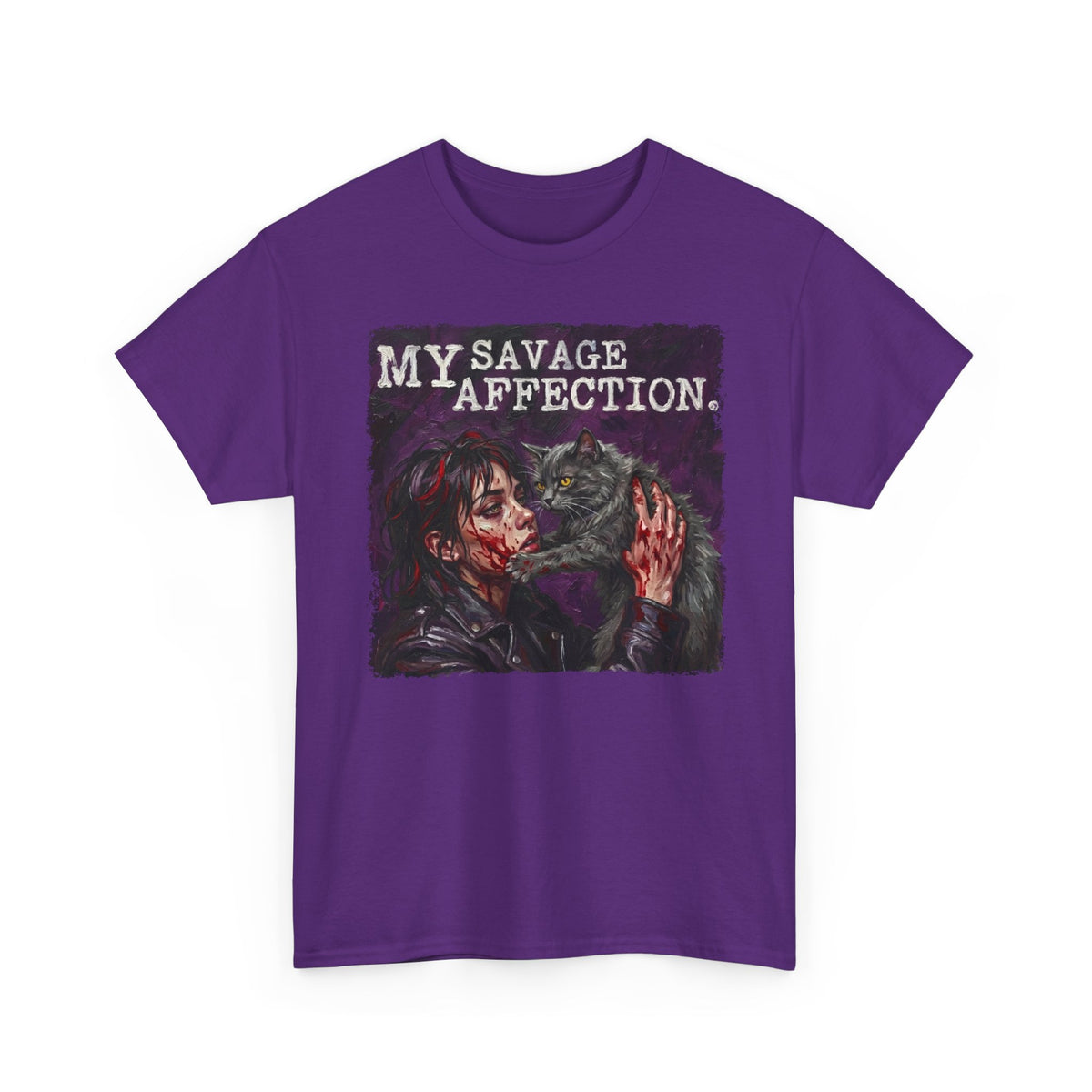 My Savage Affection T-Shirt — Bold Romantic Graphic Tee