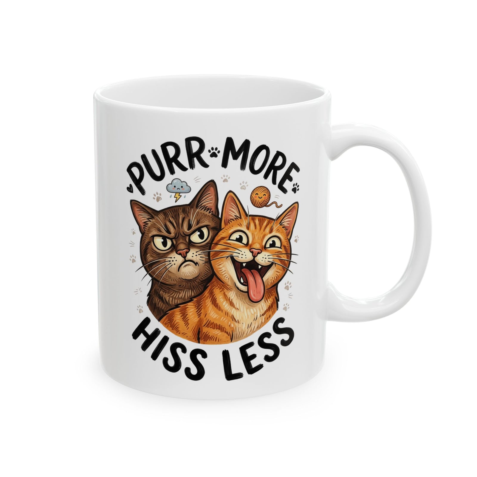 Purr More Hiss Less Cat Ceramic Mug